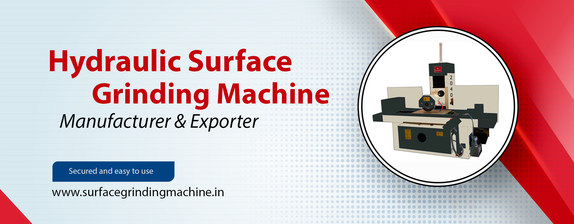 hydraulic Surface Grinding Machine exporter in India.